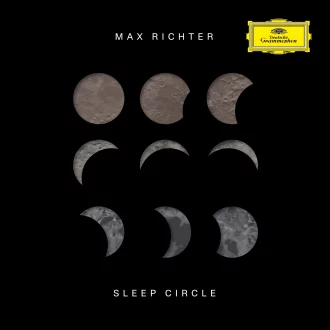 Max Richter "Sleep Circle" Max Richter "Sleep Circle"